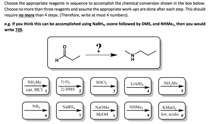 Choose the appropriate reagents for the following transformation